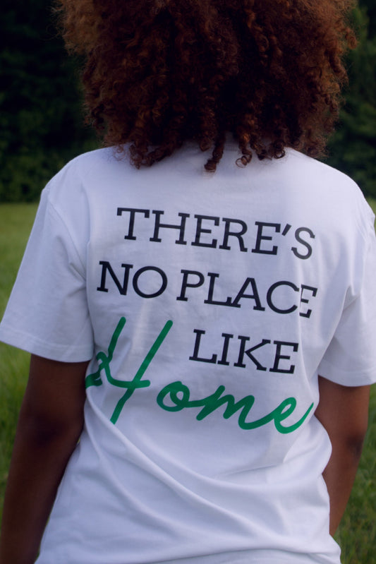 There's no place like home tee - Green